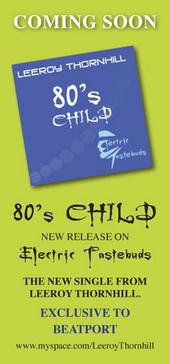 Сингл Лироя Торнхилла "80's child"